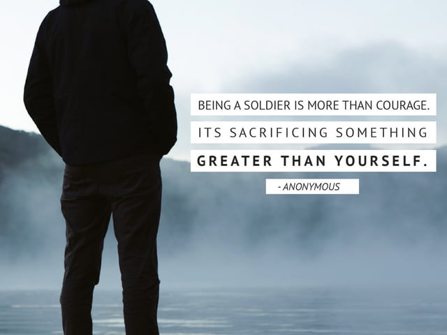 being a soldier is more than courage.jpg