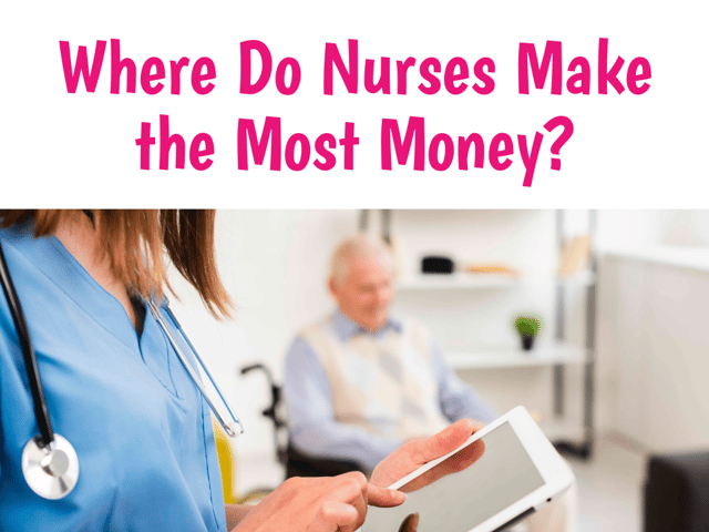 where do nurses make the most money.png