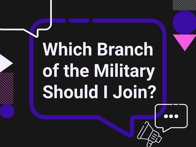 Which Branch of the Military Should I Join?