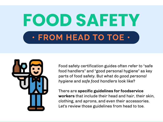 Food Safety from Head to Toe