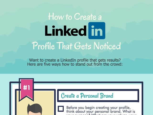 How to Create a LinkedIn Profile That Gets Noticed