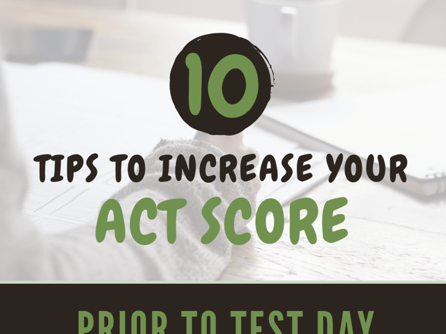 10 Tips to Increase Your ACT Score