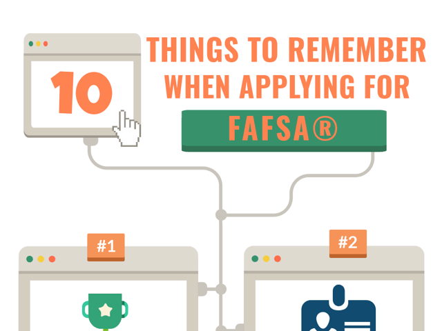 Ten Things to Remember When Applying for FAFSA®
