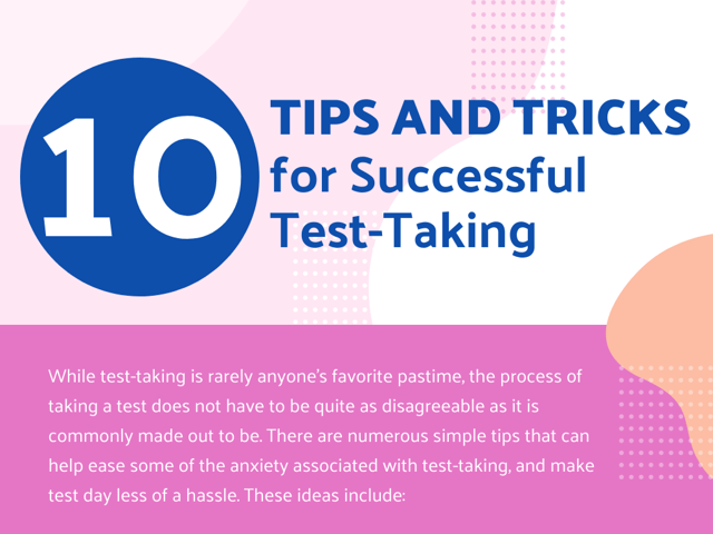 Ten Tips and Tricks for Successful Test-Taking