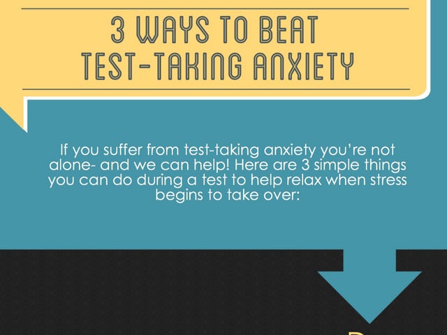 3 Ways to Beat Test-Taking Anxiety