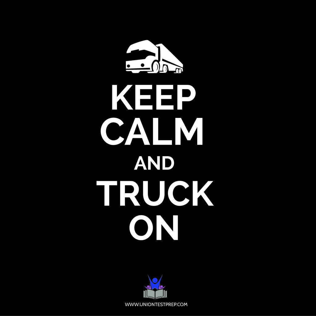 Keep calm and truck on poster